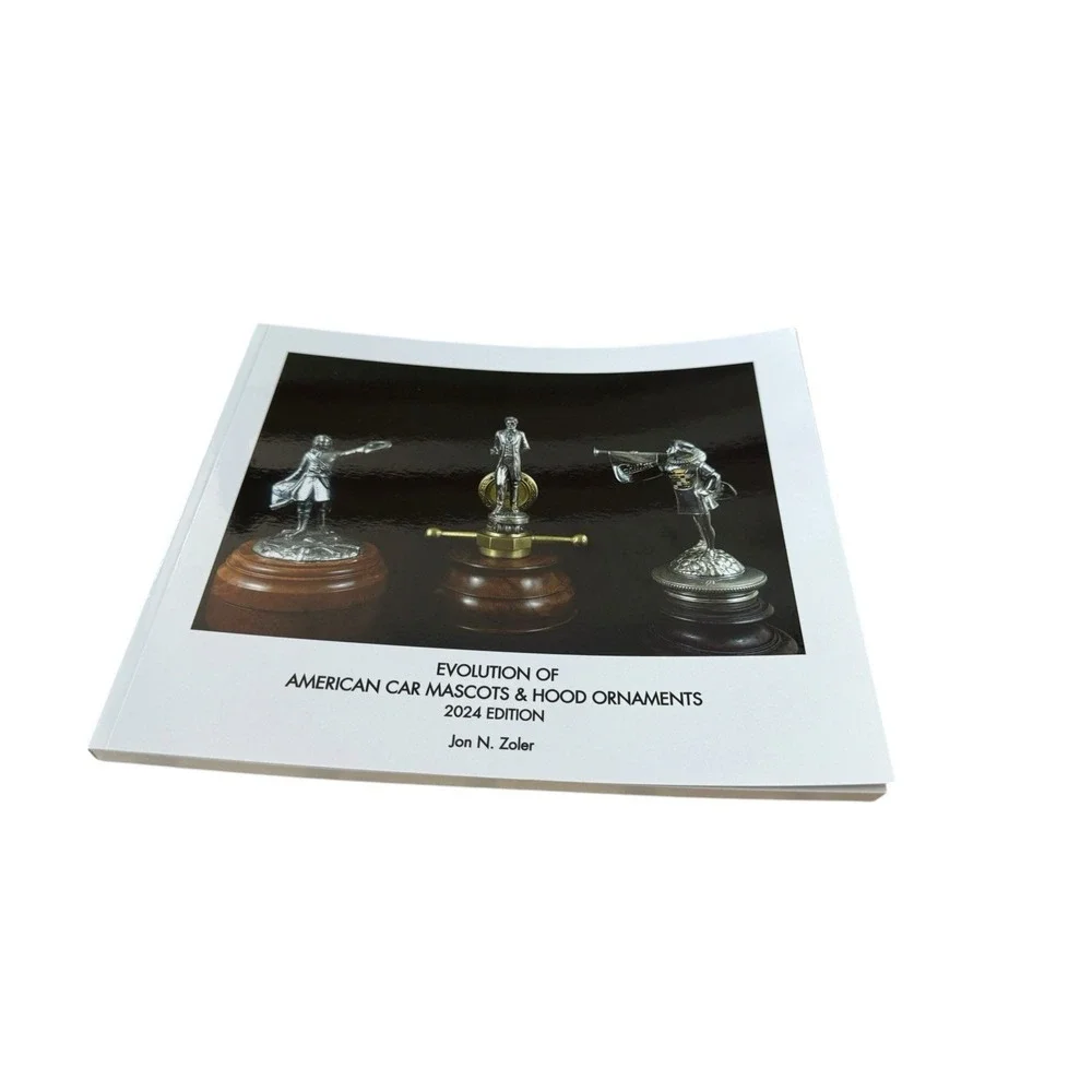 Evolution of American Car Mascots & Hood Ornaments‎ 2024 Jon Zoler PB Guide Book